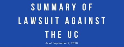 The nine UC campuses are to use a “test blind” policy for all student admissions until the case settles or a final ruling is issued. In December 2019, a lawsuit was filed against the University of California by student plaintiffs, advocacy groups, and six organizations for the use of the SAT and ACT in the admissions process. “I think this will be a big push to reexamine, and the results of that might mean a huge shift in the testing [process].”